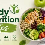 Body Nutrition Tips